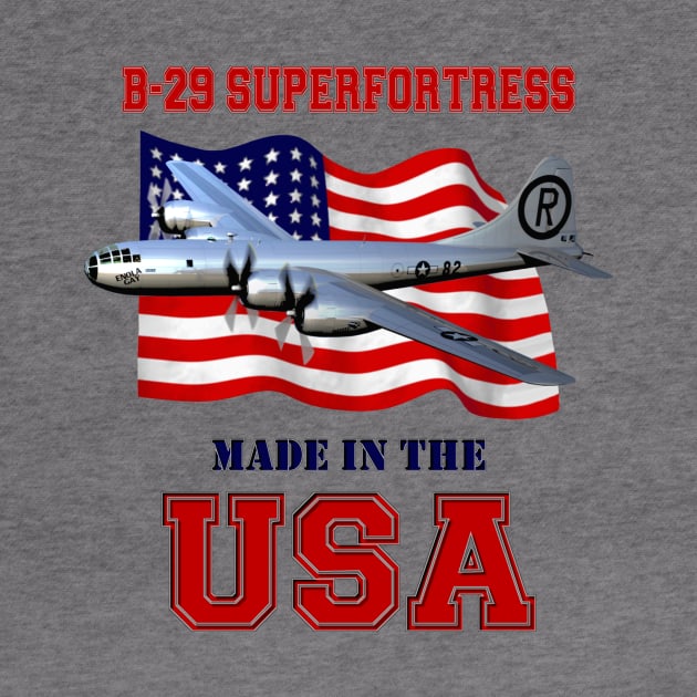 B-29 Superfortress Made in the USA by MilMerchant